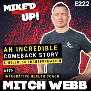 Mitch Webb with Mike'd Up podcast