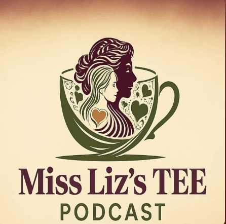 Miss Liz's Teatime Podcast
